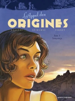 L'appel Des Origines - Tome 3 - Sanyanga