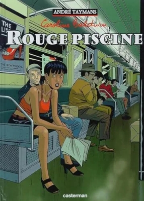 Caroline Baldwin - Tome 3 - Rouge piscine
