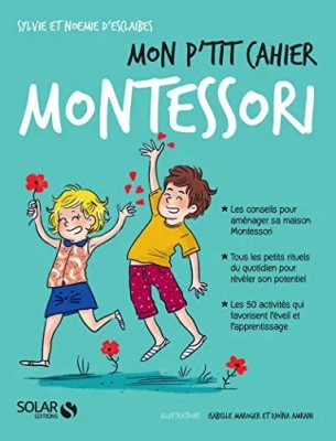 Mon P'tit Cahier Montessori - Dès La Naissance