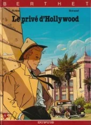 Le Privé D'hollywood - Tome 1