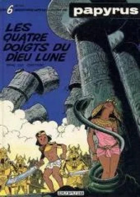 Papyrus - Tome 6 - Les Quatre Doigts Du Dieu Lune