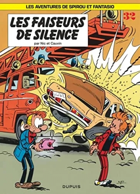 Les Aventures de Spirou et Fantasio - Tome 32 - Les Faiseurs de silence