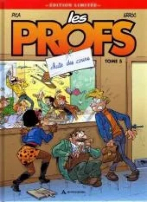 Les Profs - Tome 5 - Chute des cours - Edition limitée