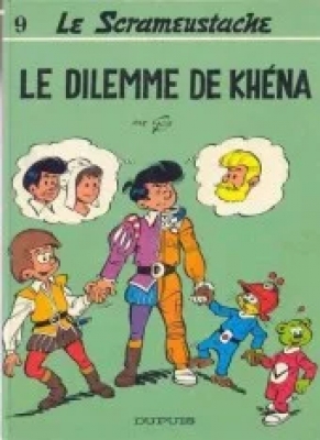 Le Scrameustache - Tome 9 - Le Dilemme De Khéna