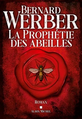 Cycle de Pandore, tome 2 : La prophétie des abeilles