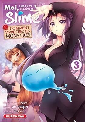 Moi quand je me réincarne en slime - Comment vivre chez les monstres ? - Tome 3