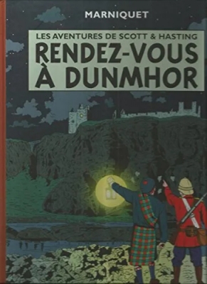 Les Aventures de Scott et Hastings - Tome 2 - Rendez-vous à Dunmhor
