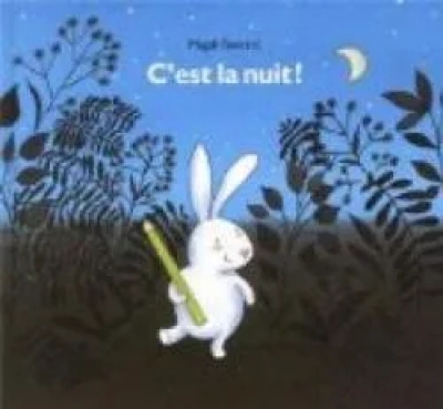 C'est la nuit ! de Bonniol