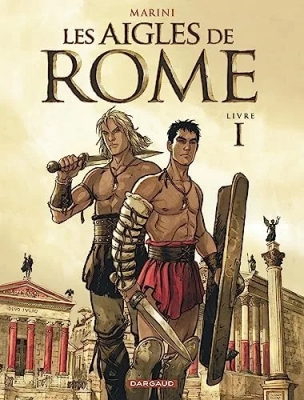 Les Aigles De Rome - Tome 1