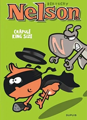 Nelson - Tome 6 - Crapule King Size