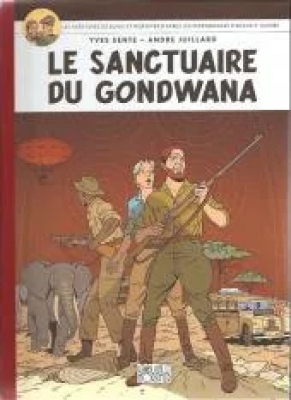 Blake & Mortimer - Tome 18 - Le sancturaire du gondwana- Collection Le Soir