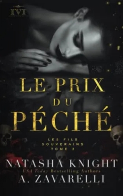 Les fils souverains, tome 2 : Le prix du péché (Dark romance)