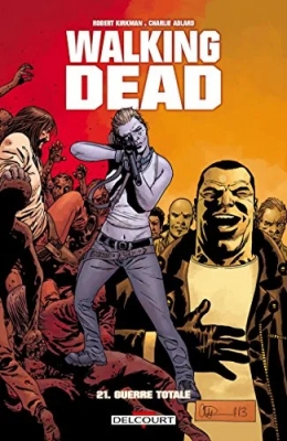 Walking Dead - Tome 21 - Guerre totale