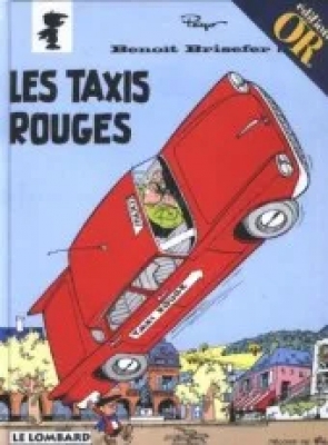 Benoît Brisefer - Tome 1 - Le taxi rouge