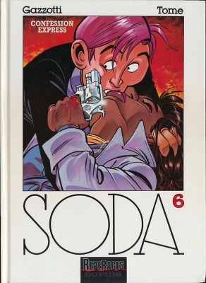 Soda - Tome 6 - Confession Express