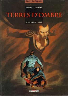 Terres D'ombre - Tome 1 - Les Yeux De Pierre