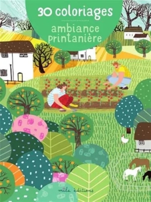 30 Coloriages Ambiance Printanière