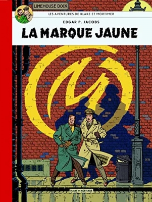 Blake & Mortimer - Tome 6 - La marque jaune- Collection Le Soir