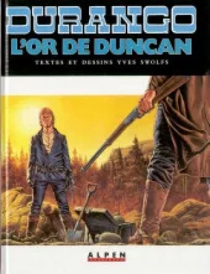 Durango - Tome 9 - L'or de Duncan