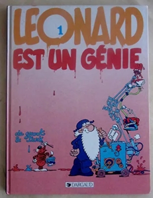 Leonard - Tome 1 - Léonard Est Un Genie