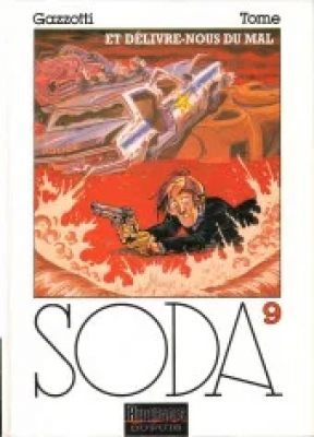 Soda - Tome 9 - Et délivre-nous du mal