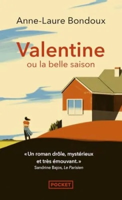 Valentine ou la belle saison