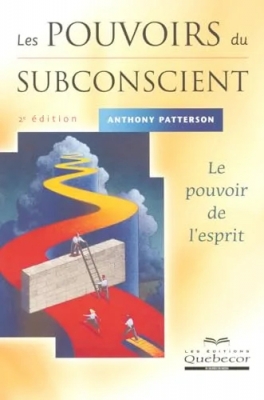 Les pouvoirs du subconscient