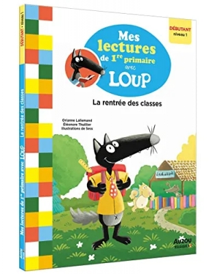 Mes lectures de 1re primaire avec loup - la rentrée des classes