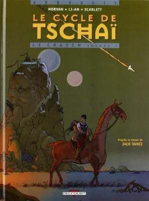 Le Cycle de Tschaï - Tome 1 - Le Chasch - Volume 1