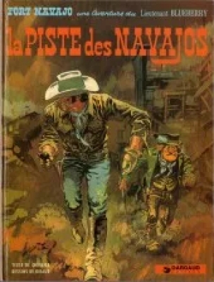 Blueberry - Tome 5 - La Piste des Navajos