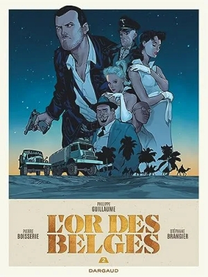 L'or Des Belges - Tome 2