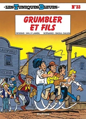 Les Tuniques bleues - Tome 33 - Grumbler et fils