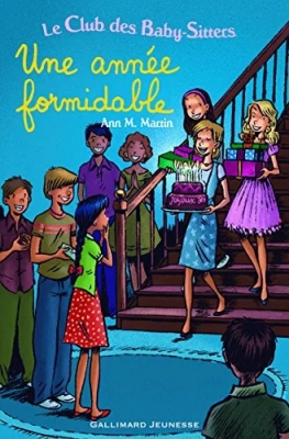 Le club des Baby-Sitters - Intégrale, tome 11 : Une année formidable