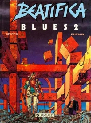 Beatifica Blues - Tome 2
