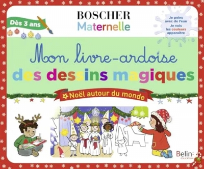 Mon livre-ardoise des dessins magiques - Noël autour du monde (sous blister)