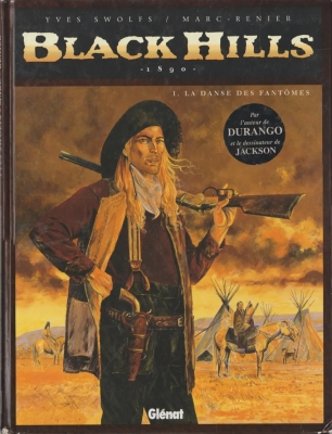 Black Hills, tome 1 - La danse des fantômes