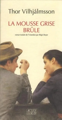 La mousse grise brûle