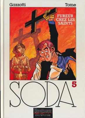 Soda - Tome 5 - Fureur chez les saints