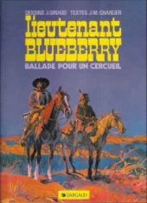 Blueberry - Tome 15 - Ballade pour un cercueil