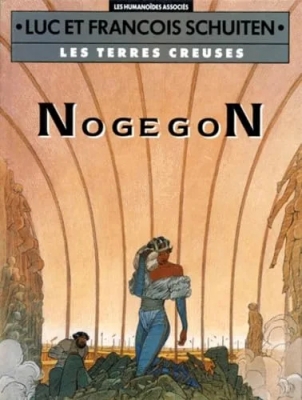 Les Terres creuses - Tome 3 - NogegoN