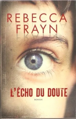 L'écho du doute