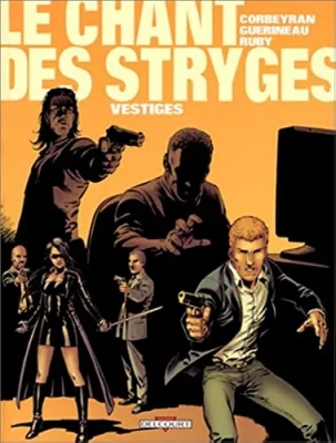 Le Chant des Stryges - Tome 5 - Vestiges