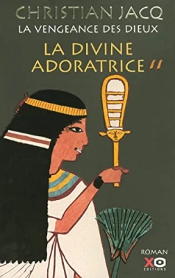 La vengeance des dieux, Tome 2 : La divine adoratrice
