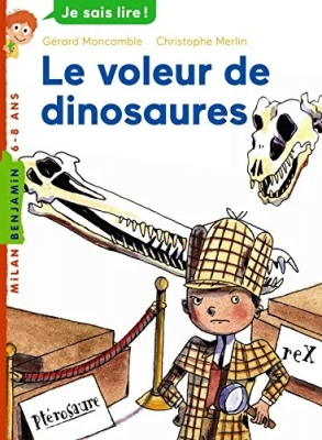 Félix File Filou : Le voleur de dinosaures