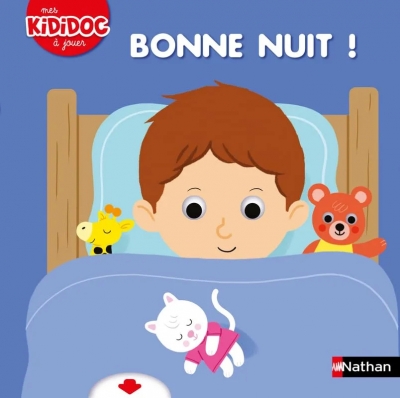 Bonne nuit ! Kididoc à jouer - Livre animé - Kididoc dès 2 ans