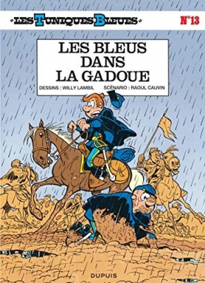 Les Tuniques bleues - Tome 13 - Les bleus dans la gadoue