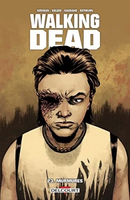 Walking Dead - Tome 23 - Murmures