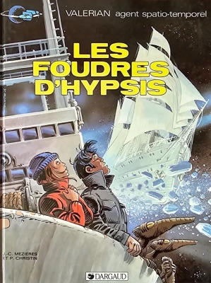Valérian, Agent Spatio-Temporel - Tome 12 - Les Foudres D'hypsis