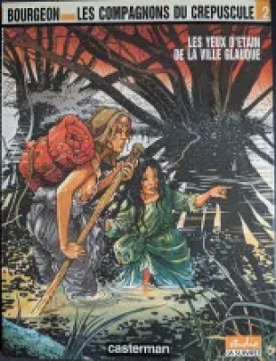 Les compagnons du crépuscule - Tome 2 - Les yeux d'Etain de la ville glauque