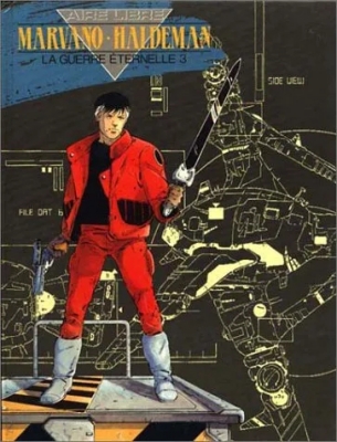 La Guerre éternelle - Tome 3 - Major Mandella, 2203-3177